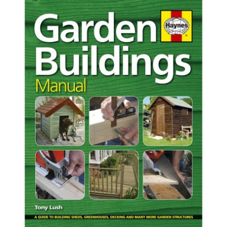 GARDEN BUILDINGS MANUAL