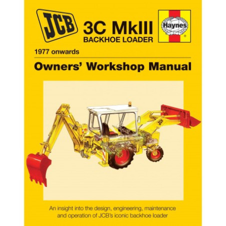 JCB Backhoe Loader Enthusiasts' Manual