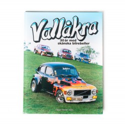 Bok Vallåkra - 30 år med skånska bilrebeller